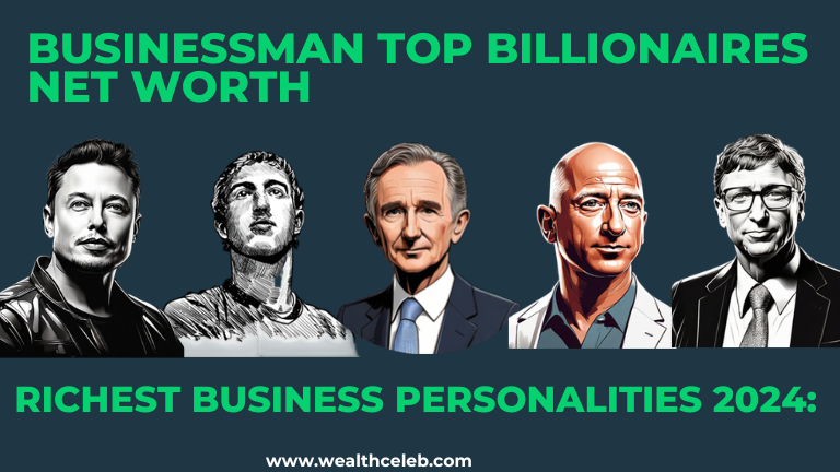 Businessman Net Worth