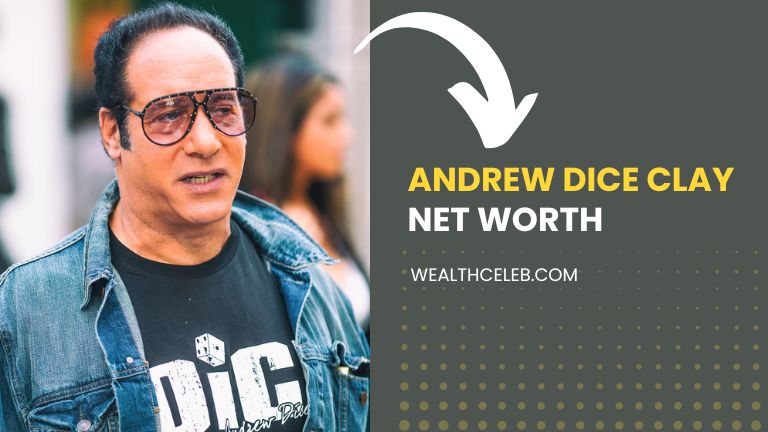 How much is Andrew Dice Clay Net Worth 2024